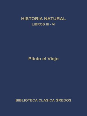 cover image of Historia natural. Libros III-IV